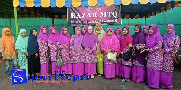 Ramaikan MTQ Kelurahan Tanjungpinang Barat “KELOMPOK PKK LAKSANAKAN BAZAR”