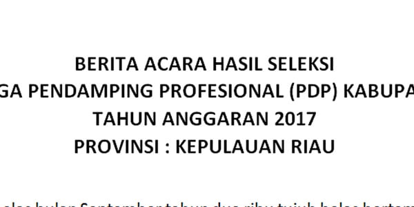 Hasil Akhir Rekrutment “CALON TENAGA PDP”