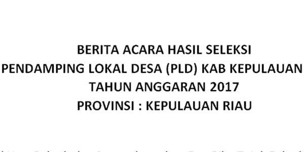 Hasil Akhir Rekrutment “CALON PLD”