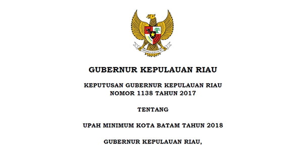 “INILAH UPAH MINIMUM” Kota Batam Tahun 2018