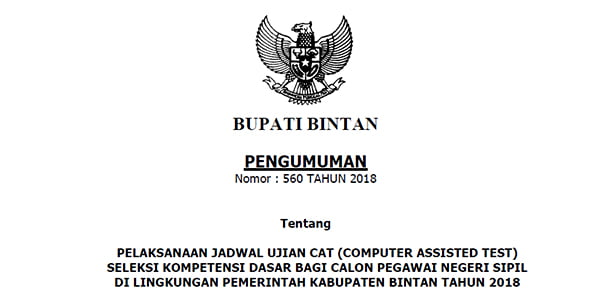 Jadwal Pelaksanaan Ujian “BAGI CPNS PEMKAB BINTAN”