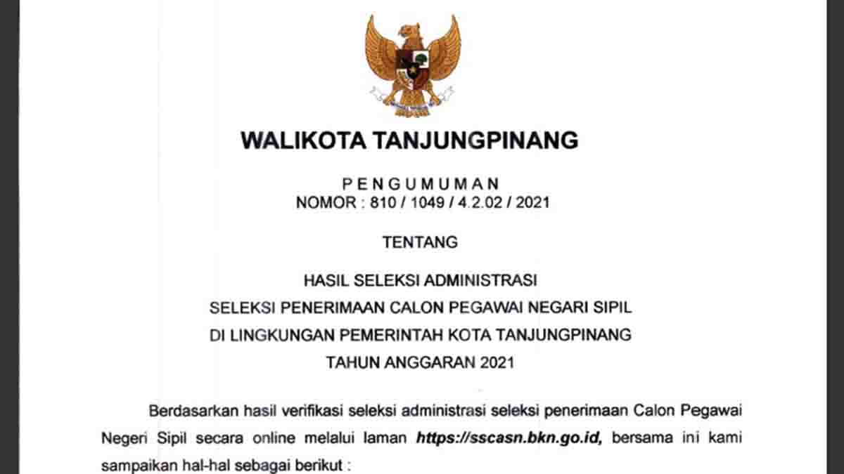 Nama-Nama Yang Lulus Seleksi Administrasi CPNS Pemko Tanjung Pinang Tahun 2021