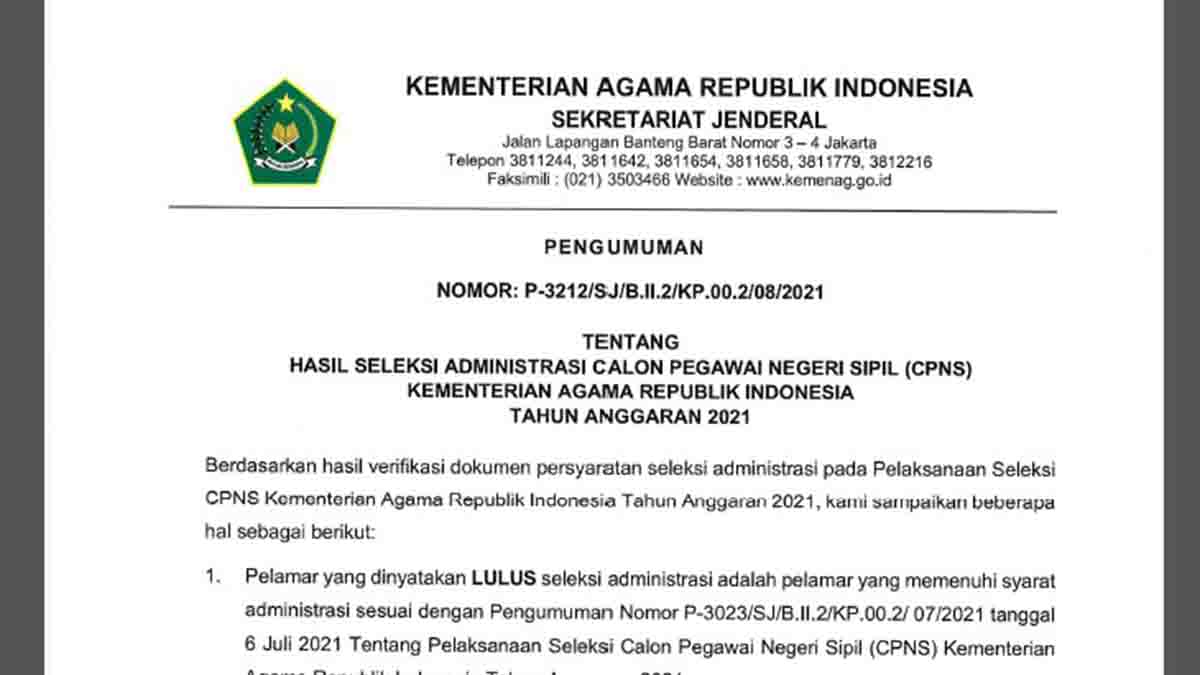Pengumuman Lulus Seleksi Administrasi CPNS Kemenag Tahun 2021