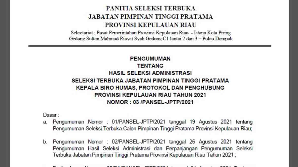 3 Peserta JPT Pratama Kepri Untuk Kepala Biro Humas, Protokol dan Penghubung Provinsi Kepri Lulus Seleksi Administrasi