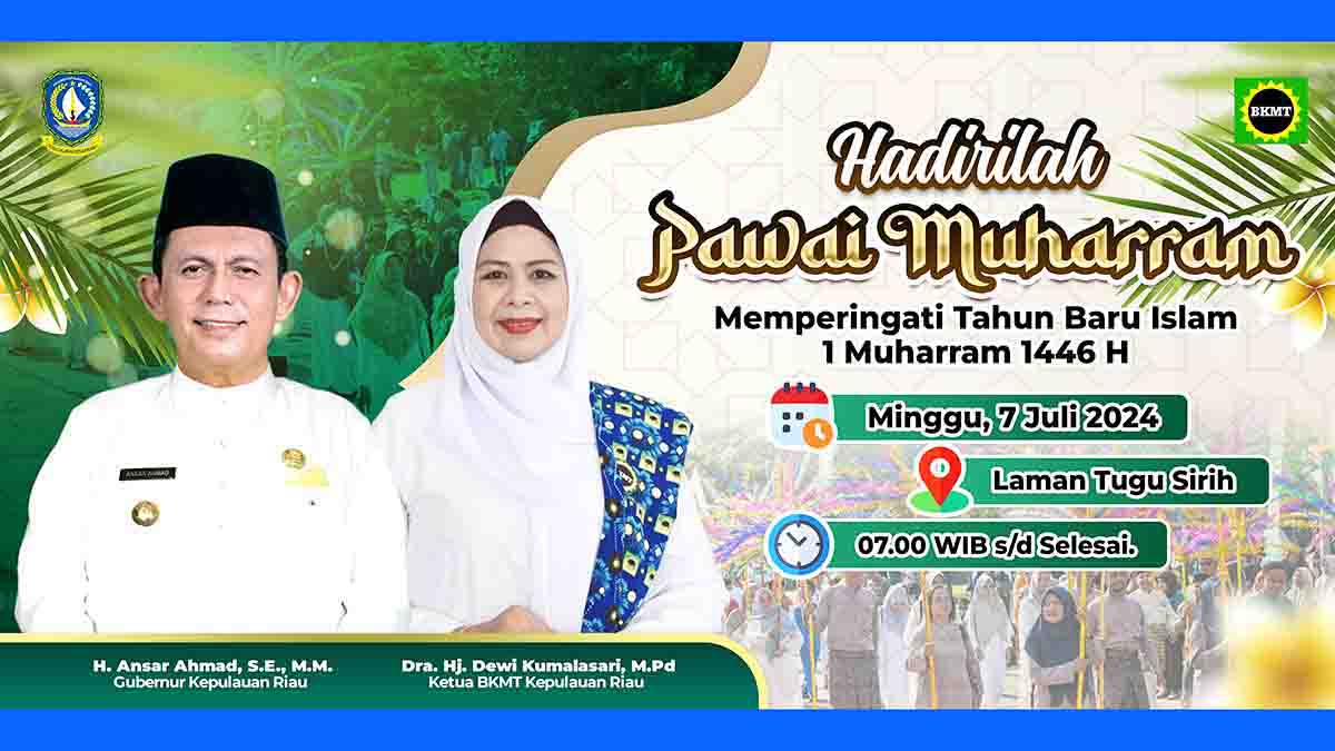 Ketua BKMT Kepri Ajak Masyarakat Saksikan Pawai Muharam & Tabligh Akbar, Ini Lokasi dan Jadwal Kegiatannya