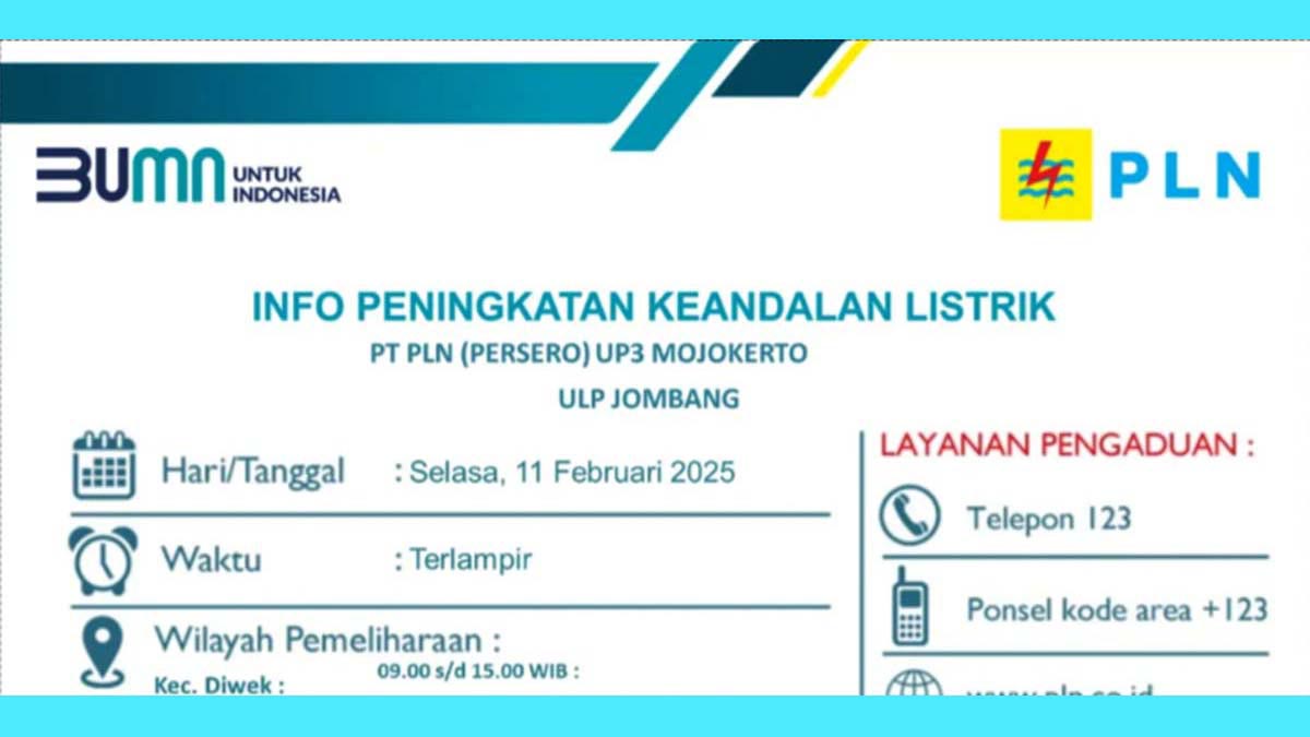 PLN UP3 Mojokerto Kembali Umumkan Pemadaman Listrik di Wilayah Jombang pada Selasa 11 Februari 2025, Ini Wilayah Terdampak!