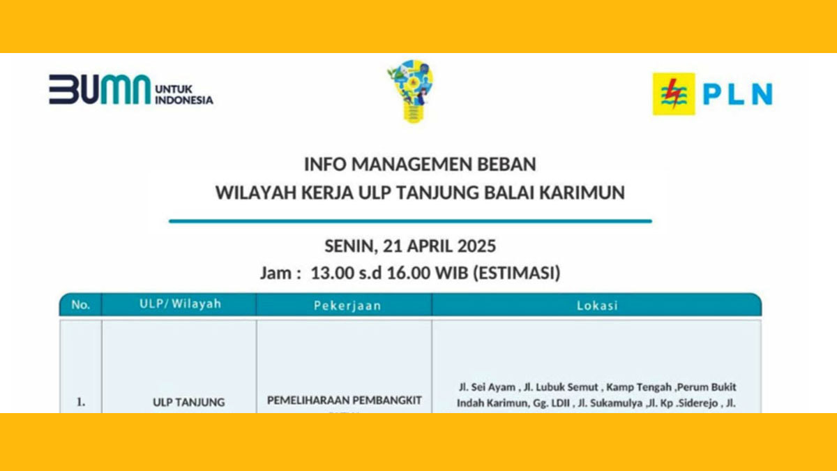 PLN Tanjung Balai Karimun Laksanakan Manajemen Beban, Listrik Padam Sementara Senin 21 April 2025