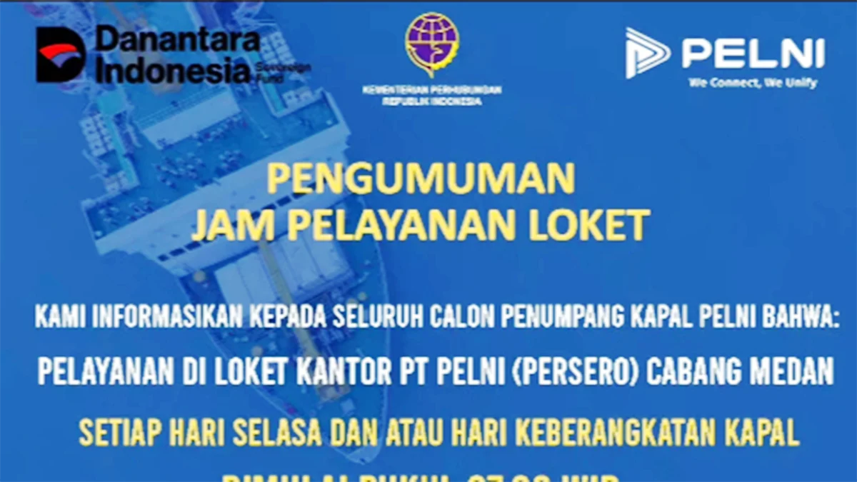 Loket PT PELNI Cabang Medan Buka Lebih Awal Setiap Selasa & Hari Keberangkatan Kapal