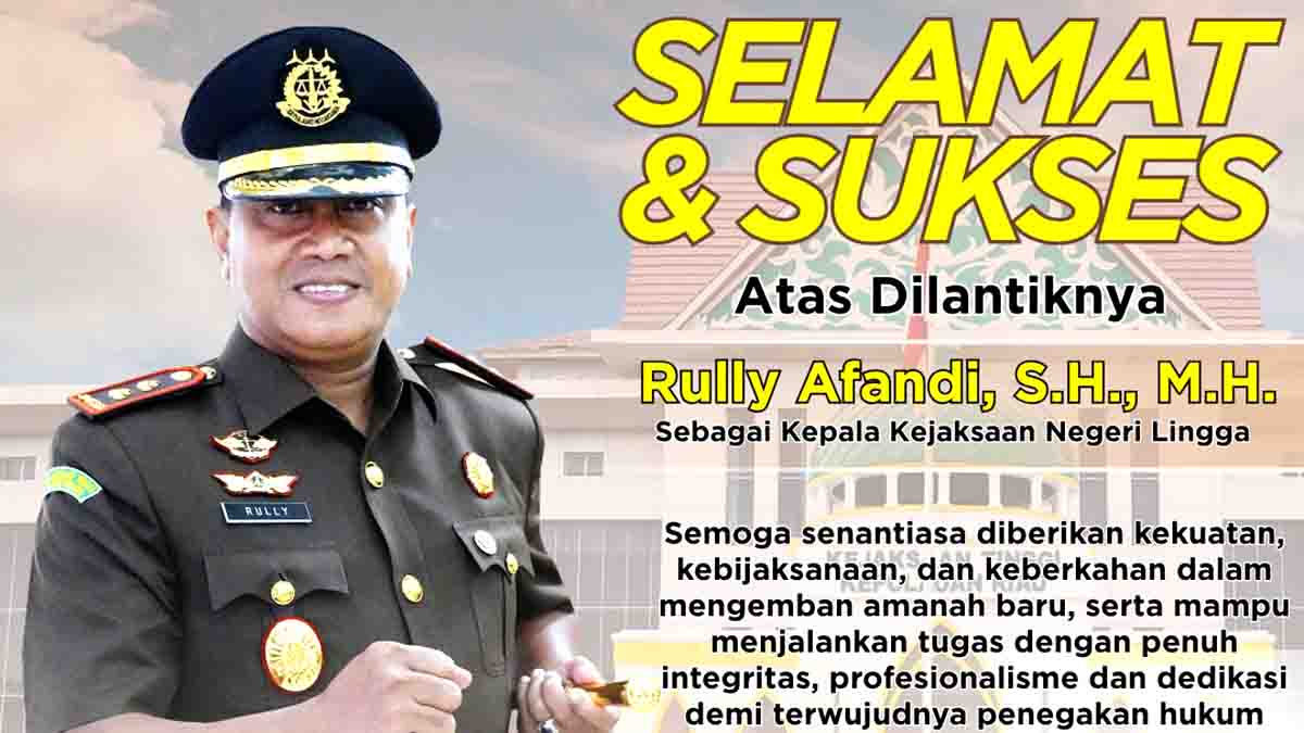 Dilantik Kajati Kepri, Rully Afandi Resmi Jabat Kajari Lingga Gantikan Amriyata