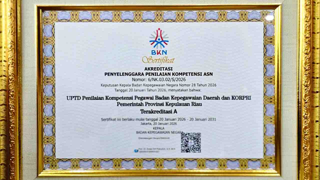 UPTD Kepri Kantongi Kewenangan Nilai JPT Pratama